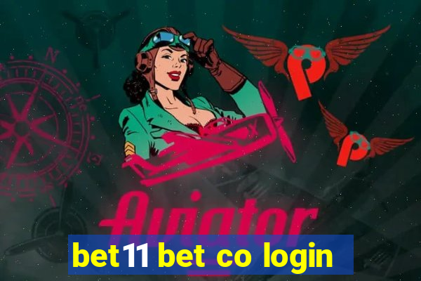 bet11 bet co login